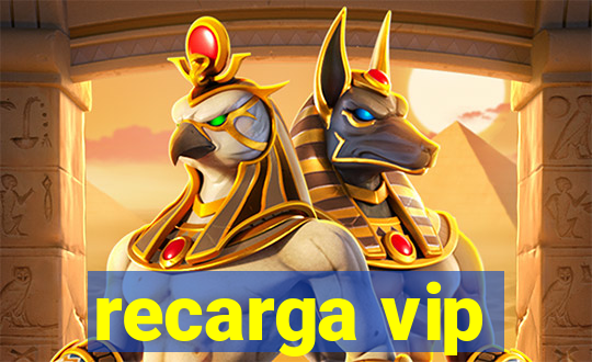 recarga vip